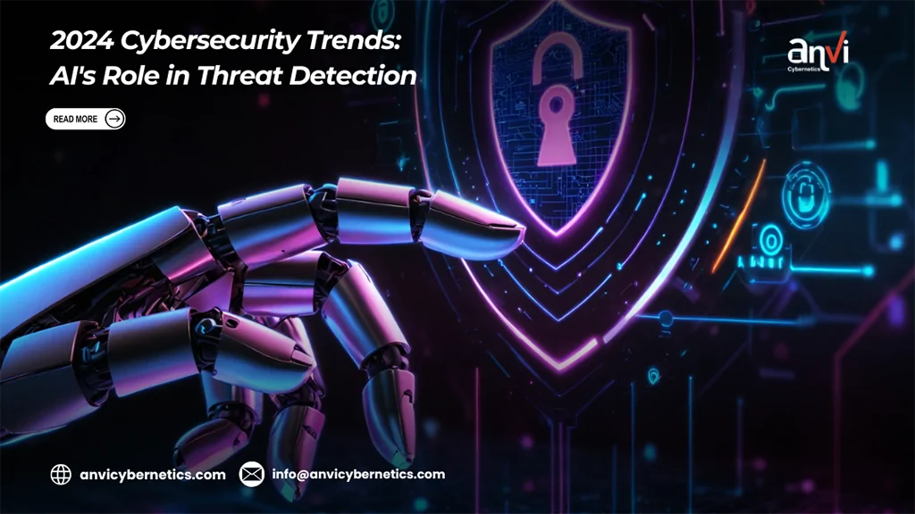 2024 Cybersecurity Trends AI’s Role in Threat Detection