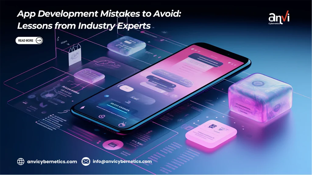 App-Development-Mistakes-to-Avoid-Lessons-from-Industry-Experts